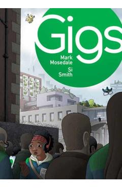 Coperta cărții 'Gigs - Mark Mosedale'