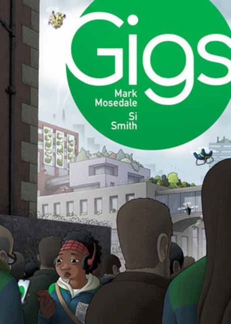 Coperta cărții 'Gigs - Mark Mosedale'