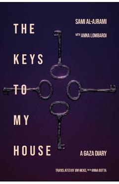 Coperta cărții 'Keys to My House - Sami Al-ajrami'