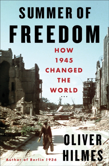 Coperta cărții 'Summer of Freedom - Oliver|chase Hilmes'