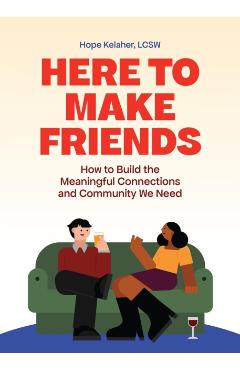 Coperta cărții 'Here to Make Friends - Hope Kelaher'
