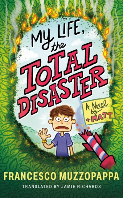 Coperta cărții 'My Life, The Total Disaster - Francesco Muzzopappa'