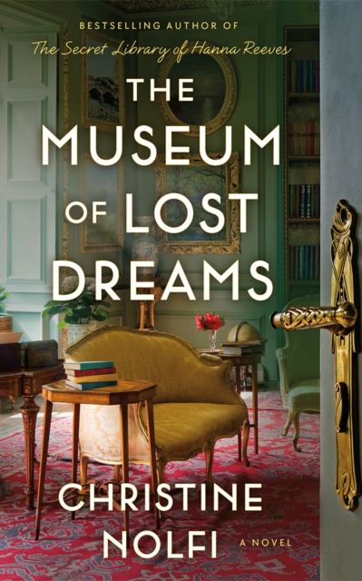 Coperta cărții 'Museum of Lost Dreams - Christine Nolfi'
