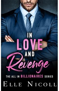 Coperta cărții 'In Love and Revenge - Elle Nicoll'