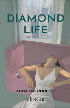 Diamond Life - Anna Maconochie
