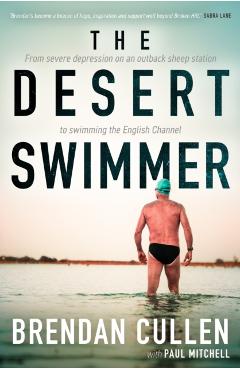 Desert Swimmer - Brendan Cullen