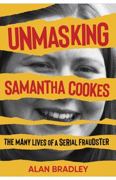 Coperta cărții 'Unmasking Samantha Cookes - Alan Bradley'