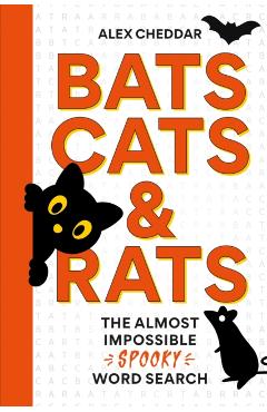 Coperta cărții 'Bats, Cats and Rats - Alex Cheddar'