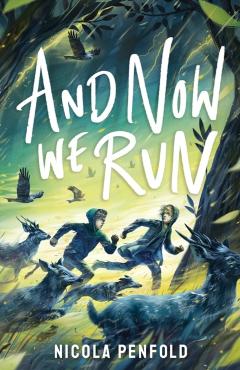 And Now We Run - Nicola Penfold