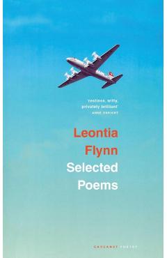 Coperta cărții 'Selected Poems - Leontia Flynn'