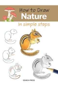 Coperta cărții 'How to Draw: Nature - In simple steps -'