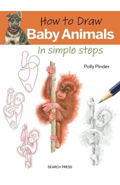 Coperta cărții 'How to Draw: Baby Animals - Polly Pinder'