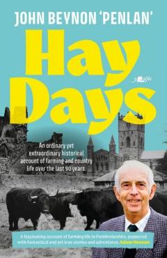 Hay Days - John Beynon