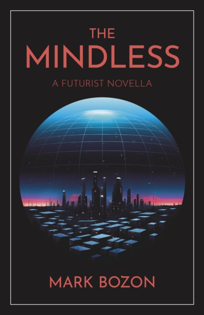 Coperta cărții 'Mindless - Mark Bozon'