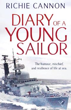 Diary of a Young Sailor - Richie Cannon