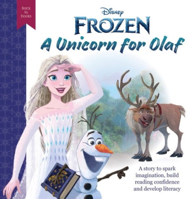 Coperta cărții 'Disney Back to Books: Frozen - A Unicorn for Olaf -'