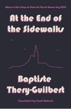 At the End of the Sidewalks - Baptiste Thery-guilbert