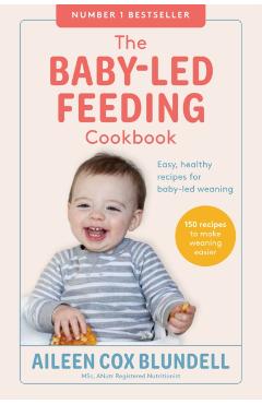 Coperta cărții 'Baby-Led Feeding Cookbook -'