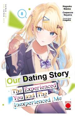 Our Dating Story Volume 8 - Nagaoka Makiko