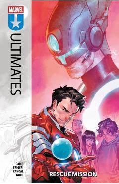 Ultimates Vol. 3: Rescue Mission - Deniz Camp