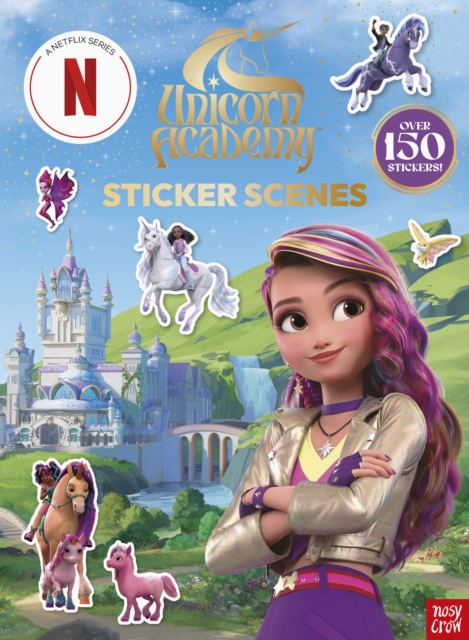 Coperta cărții 'Unicorn Academy: Sticker Scenes - Unicorn Nosy Crow Ltd|academy'