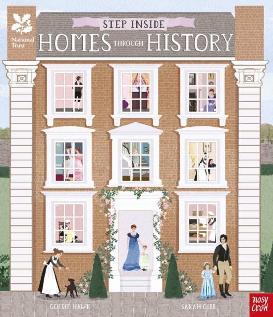 Coperta cărții 'National Trust: Step Inside Homes Through History - Goldie Hawk'