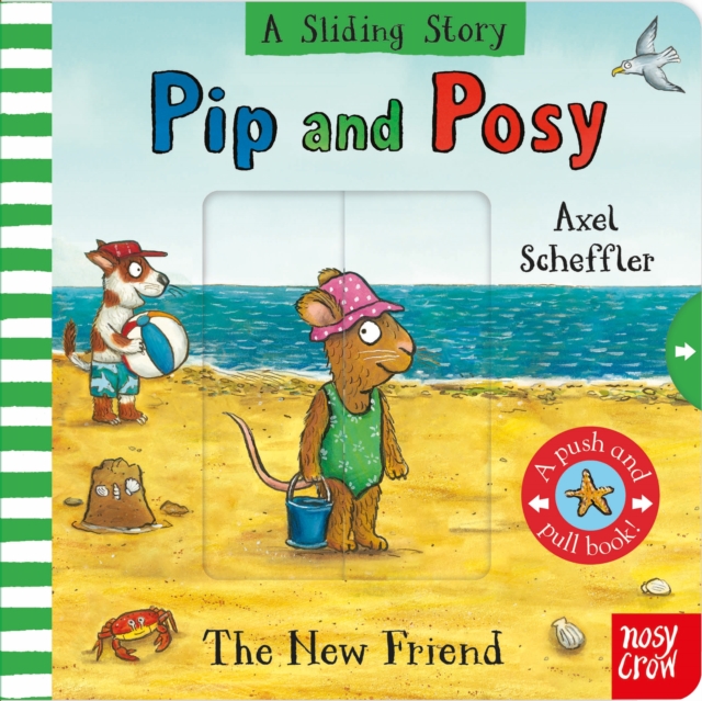Coperta cărții 'Pip and Posy A Sliding Story The New Friend -'