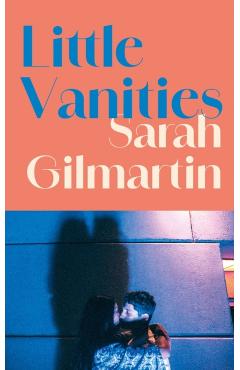 Little Vanities - Sarah Gilmartin
