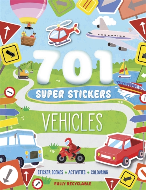 Coperta cărții '701 Super Stickers Vehicles -'