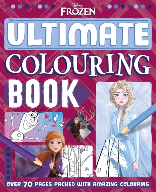 Coperta cărții 'Disney Frozen The Ultimate Colouring Book -'