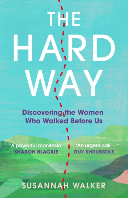 Coperta cărții 'Hard Way - Susannah Walker'
