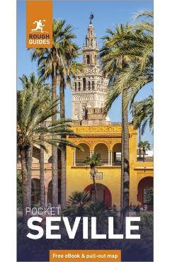 Coperta cărții 'Rough Guides Pocket Seville: Travel Guide with eBook - Rough Guides'