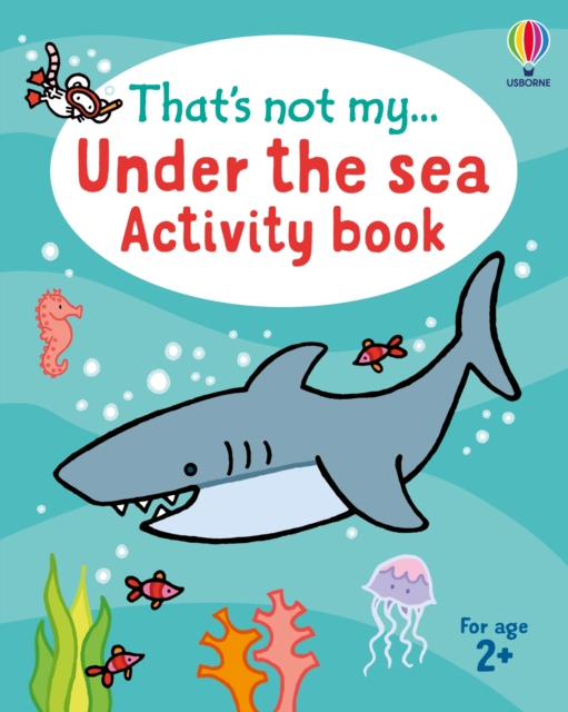 Coperta cărții 'That's not my... Under the Sea Activity Book - Matthew Oldham'