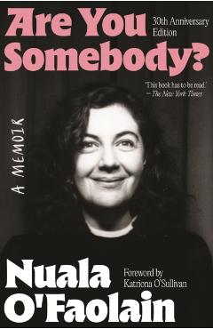 Coperta cărții 'ARE YOU SOMEBODY? - Nuala O'faolain'