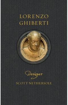 Coperta cărții 'Lorenzo Ghiberti - Scott Nethersole'