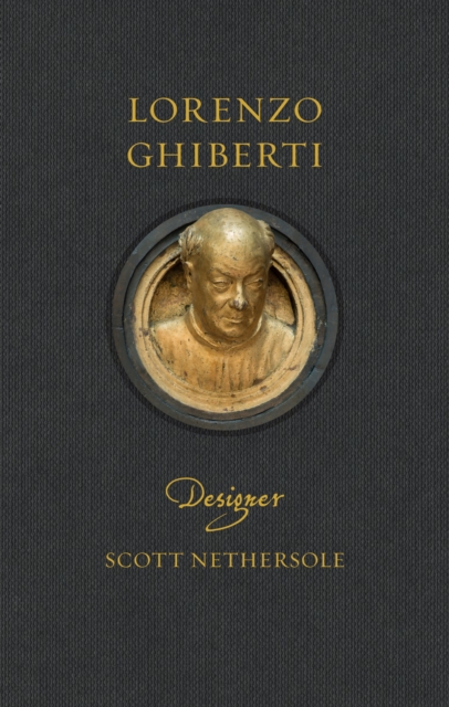 Coperta cărții 'Lorenzo Ghiberti - Scott Nethersole'