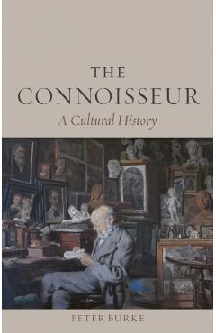 Coperta cărții 'Connoisseur - Peter Burke'