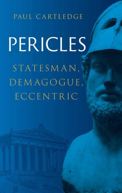 Coperta cărții 'Pericles - Paul Cartledge'