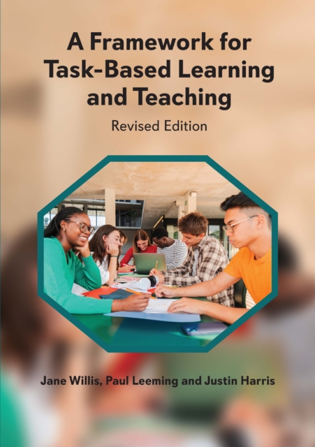 Coperta cărții 'Framework for Task-Based Learning and Teaching - Jane|leeming Willis'