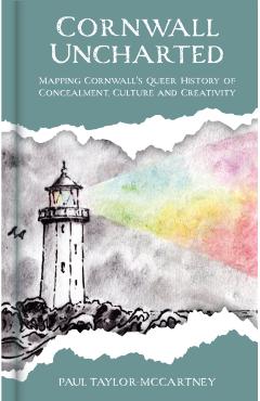 Cornwall Uncharted - Paul Taylor-mccartney