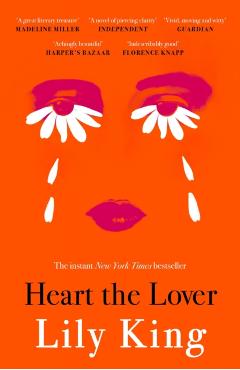 Coperta cărții 'Heart the Lover - Lily King'