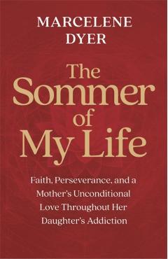 Sommer of My Life - Marcelene Dyer