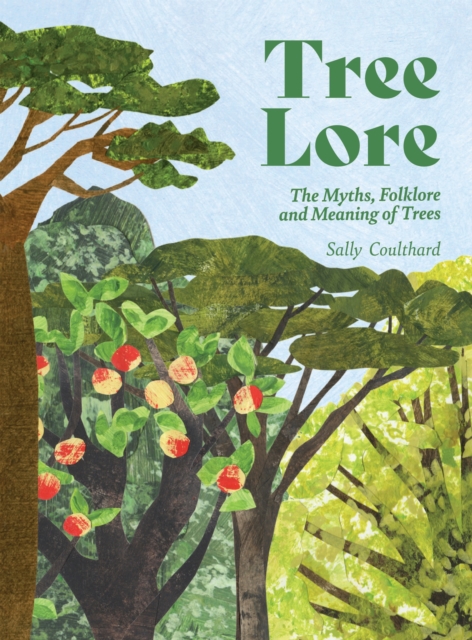 Coperta cărții 'Tree Lore - Sally Coulthard'