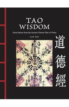 Coperta cărții 'Tao Wisdom - Lao Tzu'