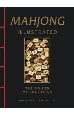 Coperta cărții 'Mahjong Illustrated - Joseph|ni Brant'