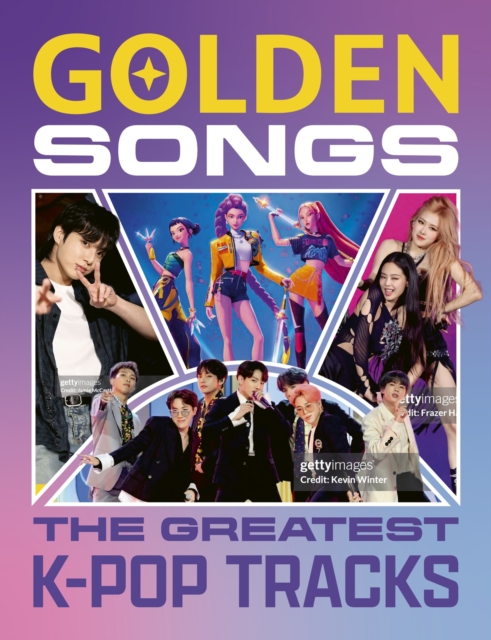 Coperta cărții 'Golden Songs: The Greatest K-Pop Tracks - Hannah Cather'