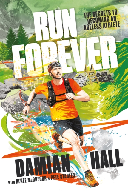 Coperta cărții 'Run Forever - Damian Hall'