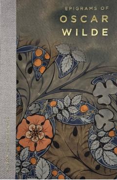Coperta cărții 'Epigrams of Oscar Wilde - Oscar Wilde'