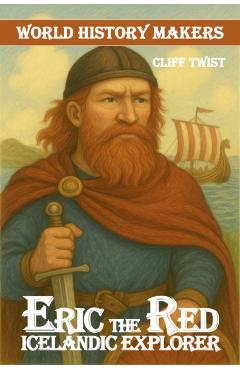 Erik the Red - Anne Millard