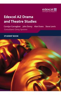Edexcel A2 Drama and Theatre Studies Student book - John|lewis Davey